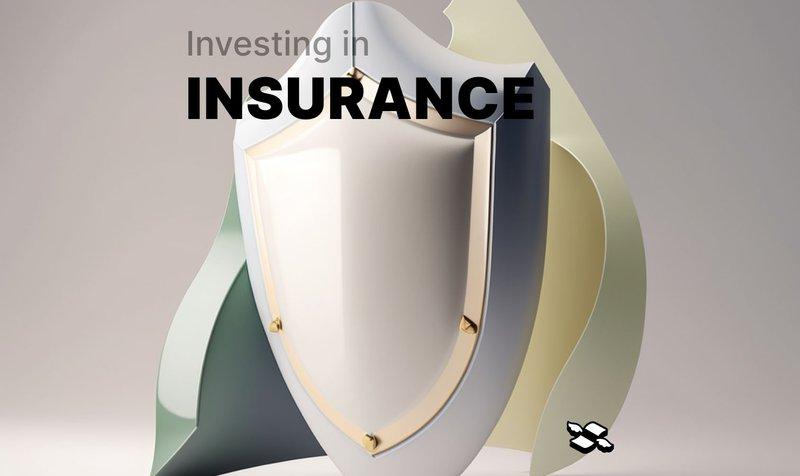 Investing In The Insurance Industry