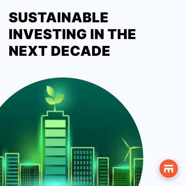 Sustainable Investing In The Next Decade, with Swissquote